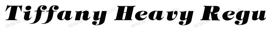 Tiffany Heavy Regul字体转换